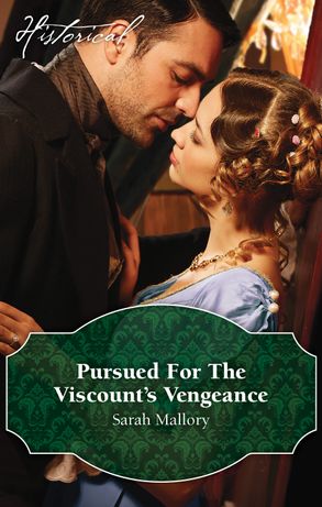 Pursued For The Viscount's Vengeance