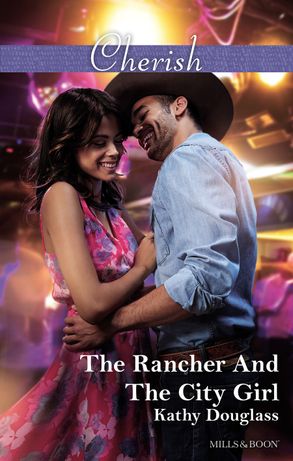 The Rancher And The City Girl