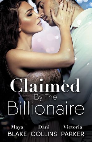 Claimed By The Billionaire - 3 Book Box Set