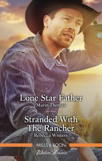 lone-star-fatherstranded-with-the-rancher
