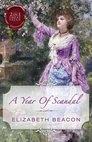 Quills - A Year Of Scandal/The Viscount's Frozen Heart/The Marquis's Awakening