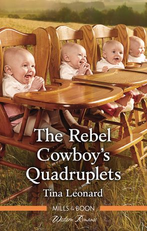 The Rebel Cowboy's Quadruplets