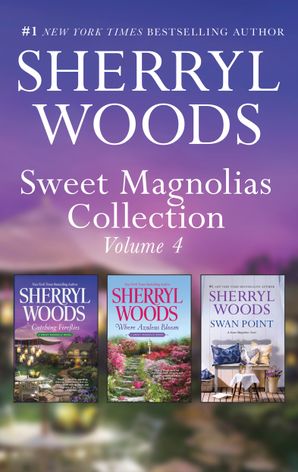 Sweet Magnolias Collection Volume 4