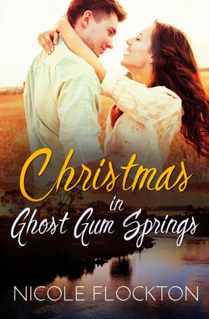 Christmas In Ghost Gum Springs