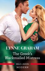 The Greek's Blackmailed Mistress