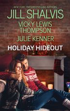 Holiday Hideout/The Thanksgiving Fix/The Christmas Set-Up/The New Year's Deal