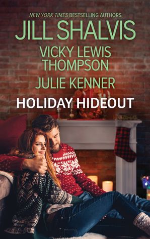Holiday Hideout/The Thanksgiving Fix/The Christmas Set-Up/The New Year's Deal
