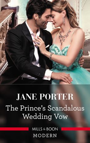 The Prince's Scandalous Wedding Vow