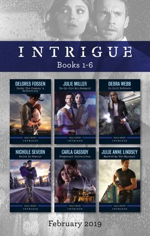 Intrigue Box Set 1-6/Under the Cowboy's Protection/Do-or-Die Bridesmaid/In Self Defence/Rules in Rescue/Desperate Intentions/Marked
