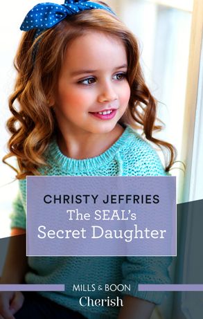 The SEAL's Secret Daughter