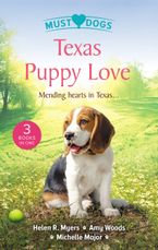Texas Puppy Love/The Dashing Doc Next Door/Puppy Love for the Veterinarian/Still the One