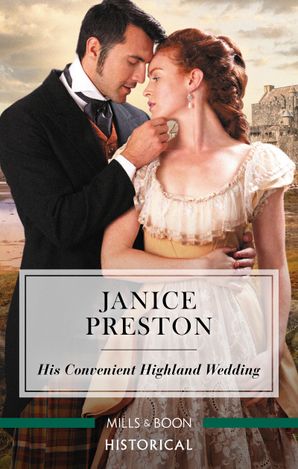 His Convenient Highland Wedding