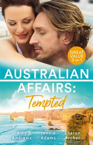 Australian Affairs Tempted/It Happened One Night Shift/What's A Housekeeper To Do?/Bachelor Dad, Girl Next Door