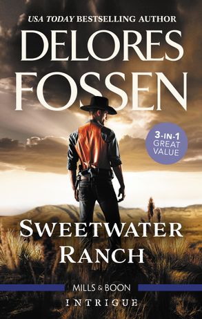 Sweetwater Ranch Bks 1-3/Maverick Sheriff/Cowboy Behind the Badge/Rustling Up Trouble