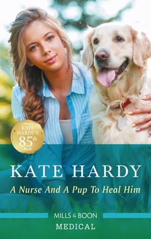 A Nurse and a Pup to Heal Him