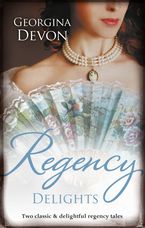 Regency Delights/The Rake's Redemption/An Unconventional Widow