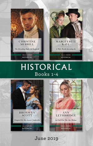 Historical Box Set 1-4/The Brooding Duke of Danforth/A Wife Worth Investing In/Tempted by His Secret Cinderella/An Earl for the Shy Widow