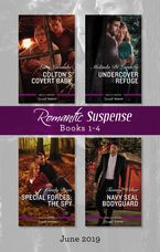 Romantic Suspense Box Set 1-4/Colton's Covert Baby/Undercover Refuge/Special Forces