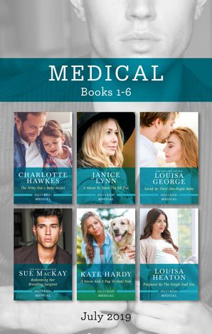 The Army Doc's Baby Secret/A Nurse to Tame the ER Doc/Saved by Their One-Night Baby/Redeeming Her Brooding Surgeon/A Nurse and a Pup to Heal