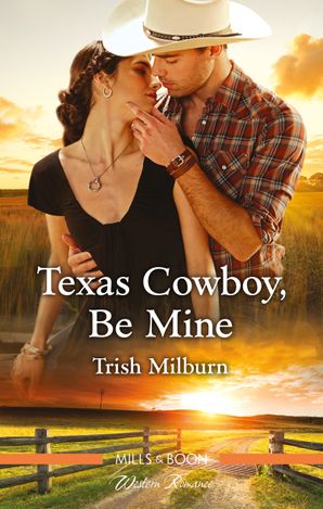 Texas Cowboy, Be Mine