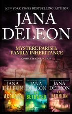 Mystere Parish - Family Inheritance Complete Collection/The Accused/The Betrayed/The Reunion