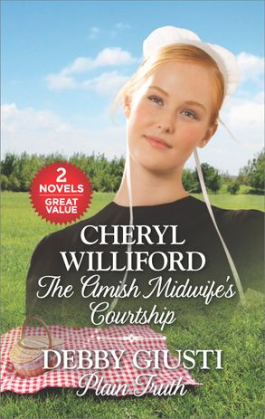 The Amish Midwife's Courtship/Plain Truth