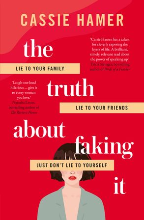 The Truth About Faking It :HarperCollins Australia