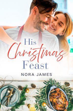 His Christmas Feast (Rainbow Cove Christmas, #1)