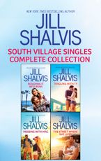 South Village Singles Complete Collection/Roughing It With Ryan/Tangling With Ty/Messing With Mac/The Street Where She Lives