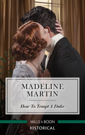 How to Tempt a Duke