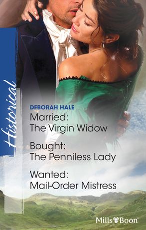 Married The Virgin Widow/Bought The Penniless Lady/Wanted - Mail-Order Mistress