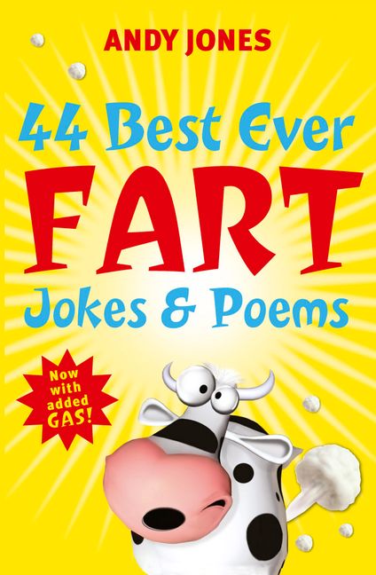 44 Best Ever Fart Jokes & Poems :HarperCollins Australia