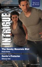 The Smoky Mountain Mist/Carrie's Protector
