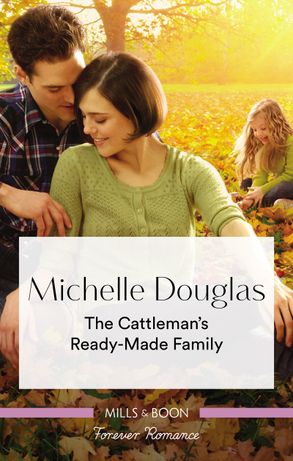 The Cattleman's Ready-Made Family