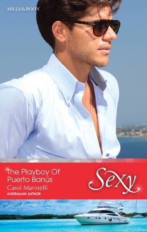 The Playboy Of Puerto Banús