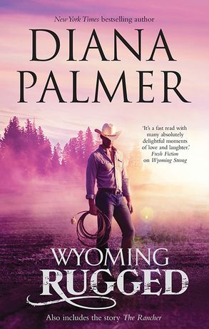 WYOMING RUGGED/THE RANCHER