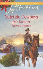 The Cowboy's Yuletide Reunion/The Cowboy's Christmas Gift