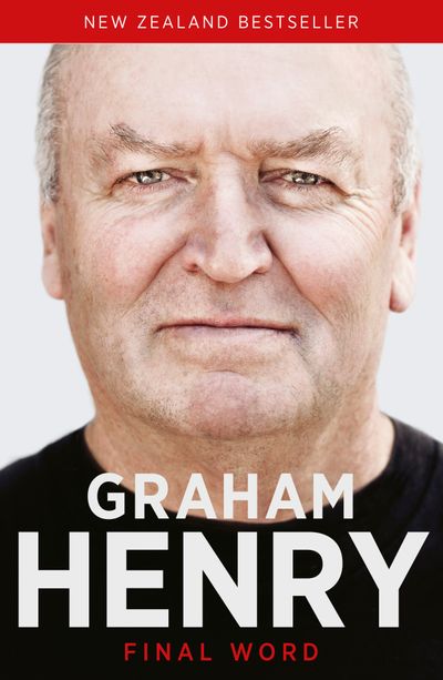 Graham Henry Final Word