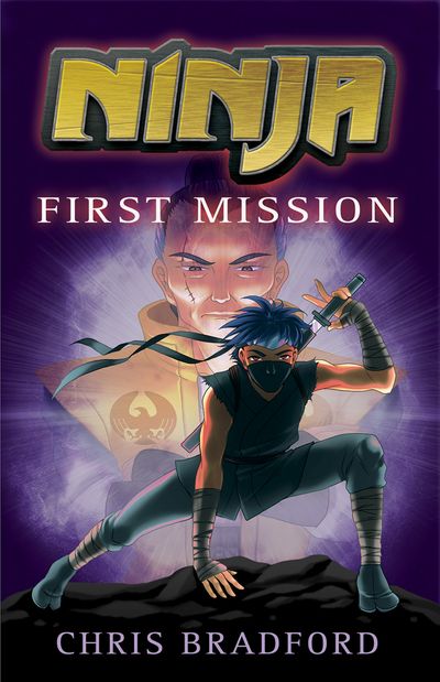 Ninja (1) – First Mission