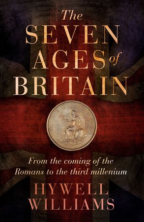 The Seven Ages of Britain :HarperCollins Australia The Seven Ages of Britain :HarperCollins Australia