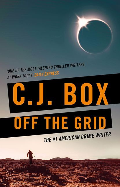 Off The Grid — Author C.J. Box