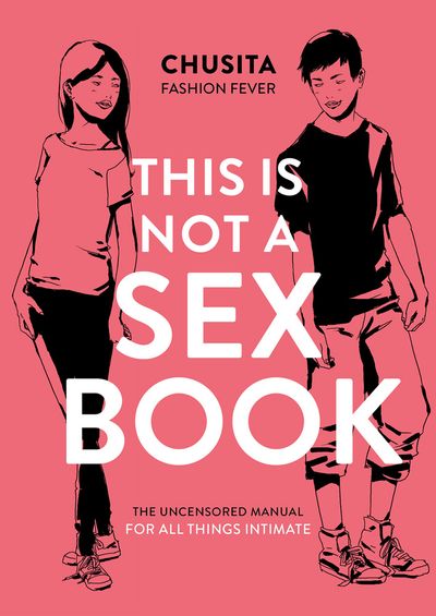 This Is Not A Sex Book