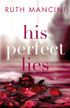 His Perfect Lies