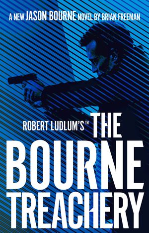 robert-ludlums-the-bourne-treachery