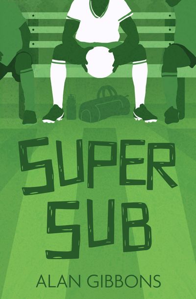 Football Fiction and Facts (7) – Super Sub