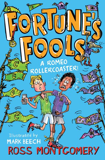 Shakespeare Shake-ups (4) – Fortune's Fools: A Romeo Roller Coaster!