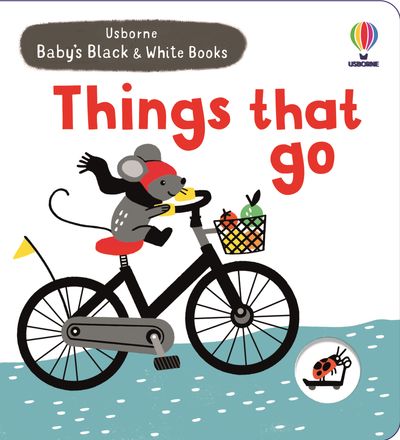 Baby's Black and White Books Things That Go
