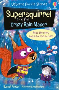 supersquirrel-and-the-crazy-rain-maker