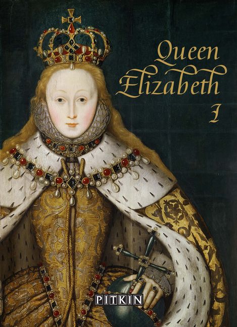Queen Elizabeth I :HarperCollins Australia