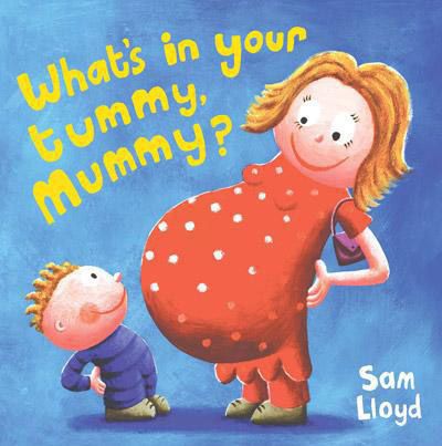 What's in Your Tummy Mummy? :HarperCollins Australia